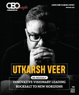 Utkarsh Veer: Innovative Visionary Leading Rocksalt To New Horizons